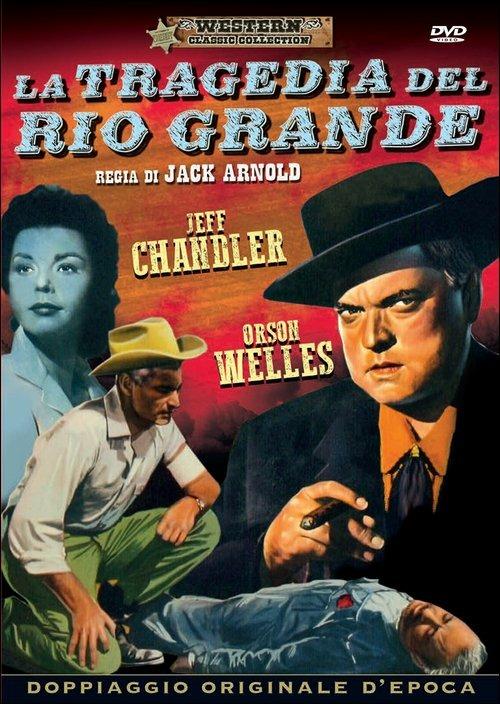 La tragedia del Rio Grande di Jack Arnold - DVD