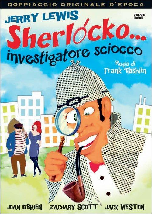 Sherlocko investigatore sciocco di Frank Tashlin - DVD