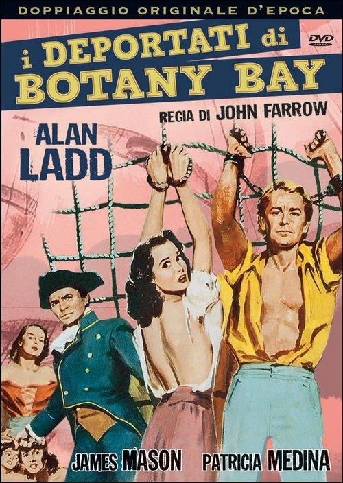I deportati di Botany Bay di John Farrow - DVD