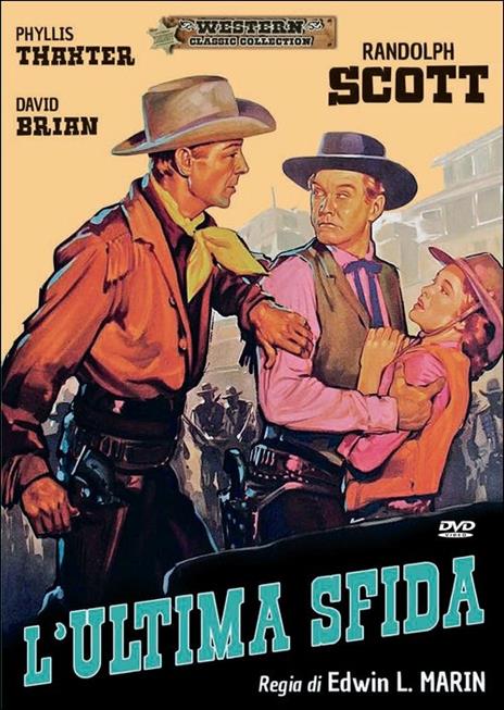 L' ultima sfida di Edwin L. Marin - DVD