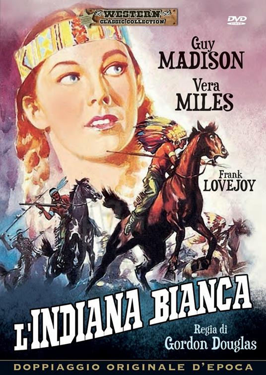 L' indiana bianca (DVD) di Gordon Douglas - DVD