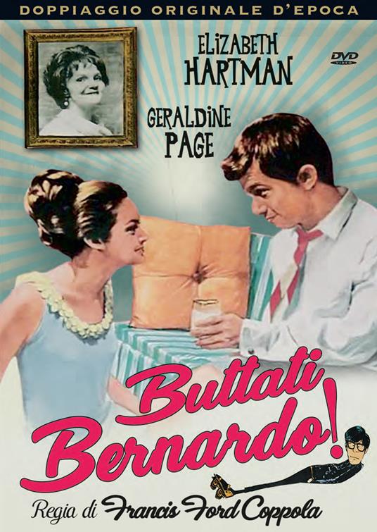 Buttati Bernardi! (DVD) di Francis Ford Coppola - DVD