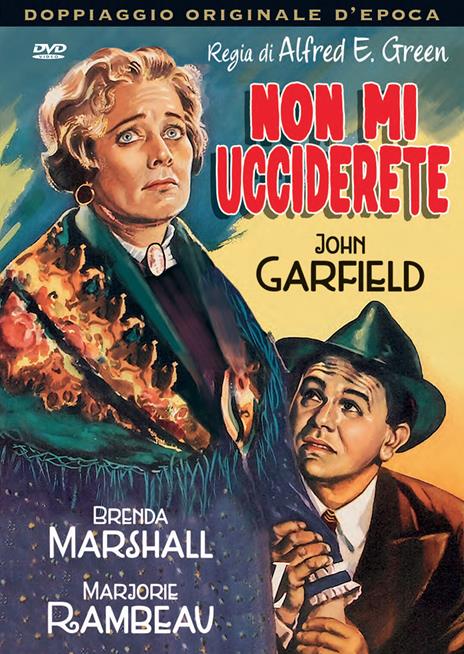 Non mi ucciderete (DVD) di Alfred E. Green - DVD