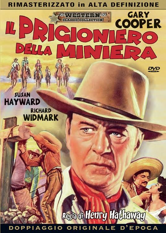 Il prigioniero della miniera (DVD) di Henry Hathaway - DVD