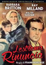 L' estrema rinuncia (DVD)