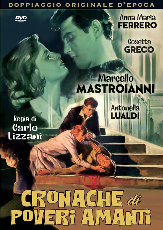 Cronache di poveri amanti di Carlo Lizzani - DVD