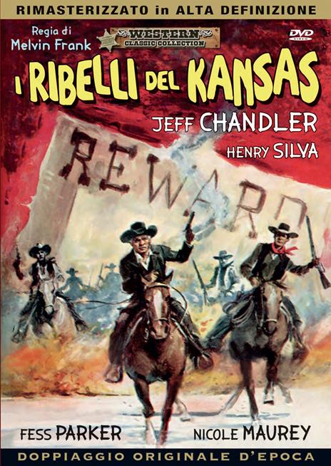 I ribelli del Kansas (DVD) di Melvin Frank - DVD