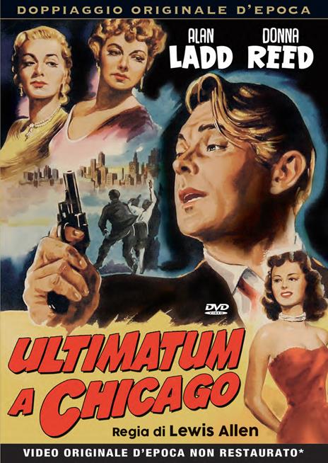 Ultimatum a Chicago (DVD) di Lewis Allen - DVD
