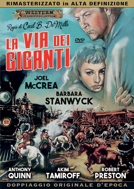 La via dei giganti - DVD - Film di Cecil De Mille Avventura | IBS