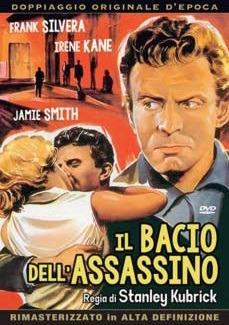 Il bacio dell'assassino (DVD) di Stanley Kubrick - DVD