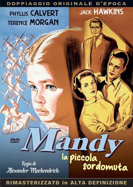 Mandy. La piccola sordomuta (DVD) di Alexander MacKendrick - DVD