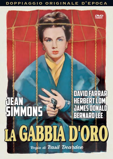 La gabbia d'oro (DVD) di Basil Dearden - DVD