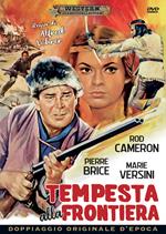 Tempesta alla frontiera (DVD)