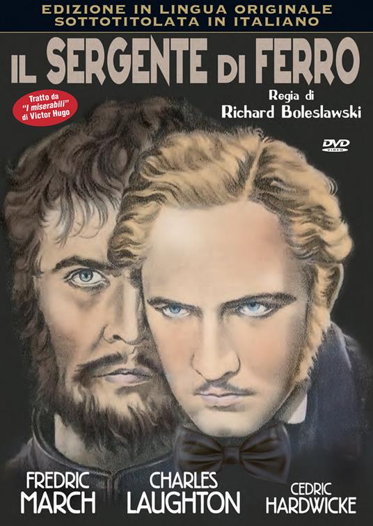 Il sergente di ferro. I miserabili (DVD) di Richard Boleslawski - DVD