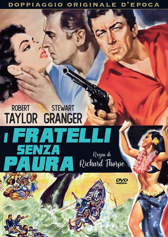 I fratelli senza paura (DVD) di Richard Thorpe - DVD