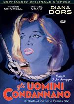 Gli uomini condannano (DVD)