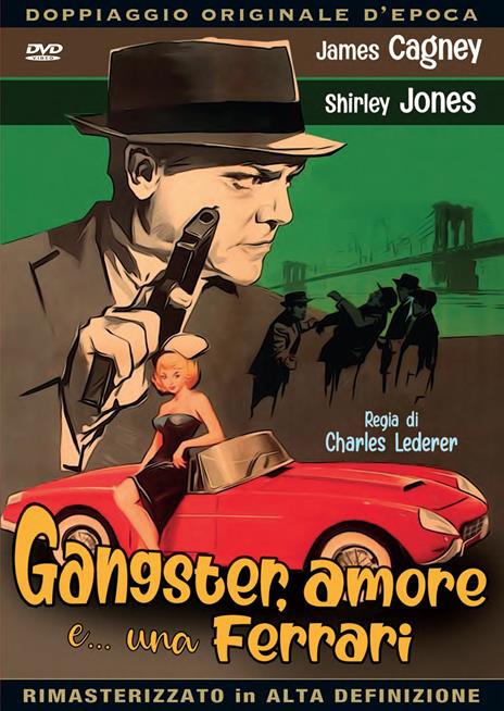 Gangster, amore e una Ferrari (DVD) di Charles Lederer - DVD