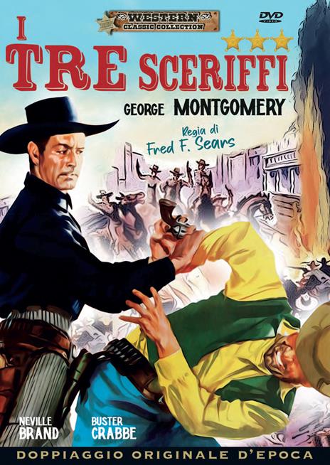 I tre sceriffi (DVD) di Fred F. Sears - DVD