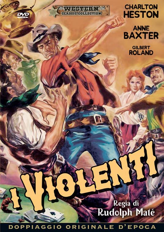 I violenti (DVD) di Rudolph Matè - DVD
