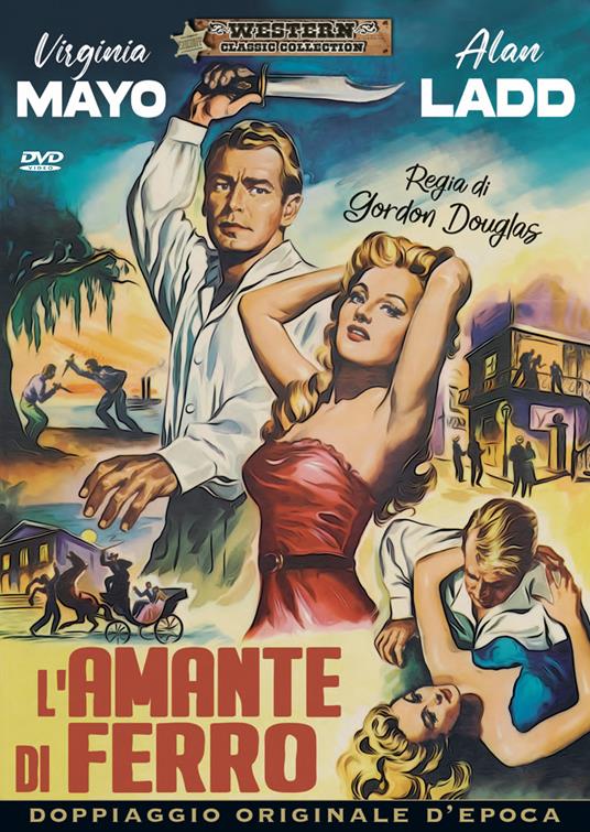 L' amante di ferro (DVD) di Gordon Douglas - DVD