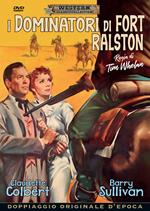 I dominatori di Fort Ralston (DVD)