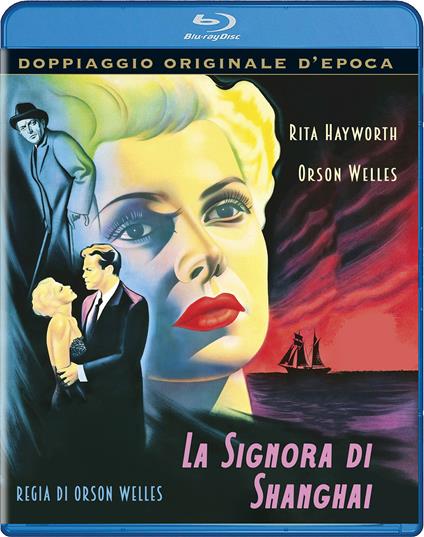 La signora di Shanghai (Blu-ray) di Orson Welles - Blu-ray
