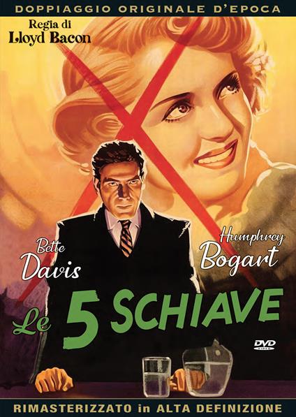 Le cinque schiave (DVD) di Lloyd Bacon - DVD