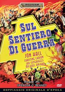 Film Sul sentiero di guerra (DVD) Spencer Gordon Bennet