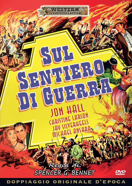 Sul sentiero di guerra (DVD) di Spencer Gordon Bennet - DVD