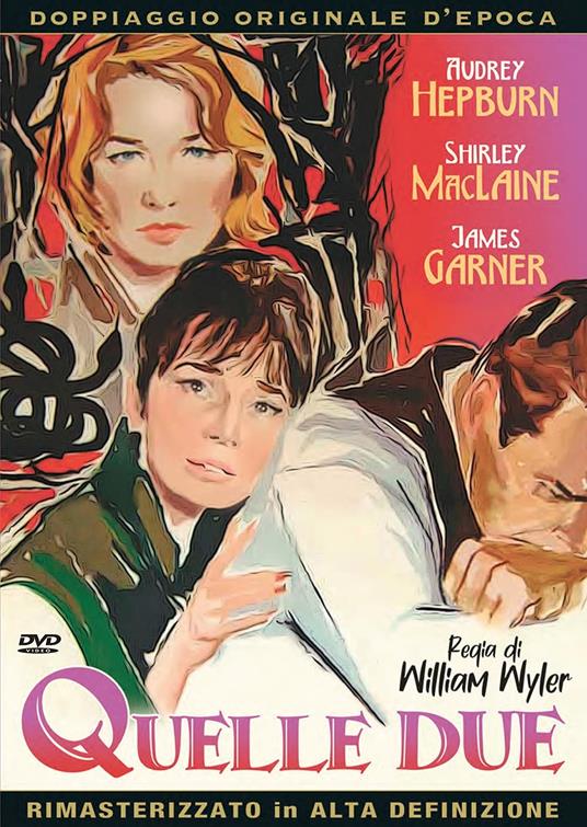 Quelle due (DVD) di William Wyler - DVD