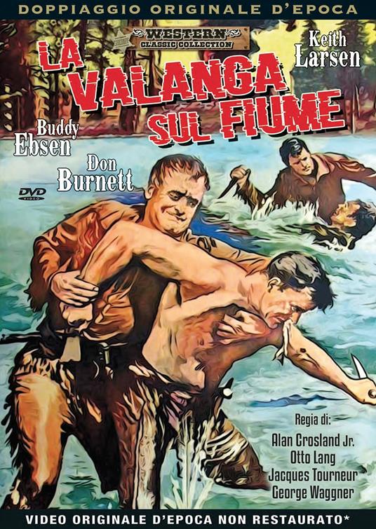 La valanga sul fiume (DVD) di Jacques Tourneur - DVD