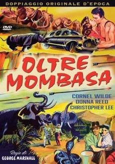Oltre Mombasa (DVD) di George Marshall - DVD