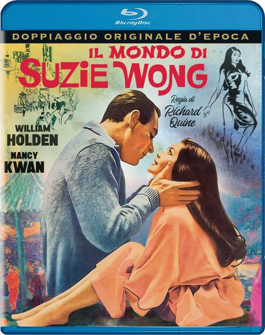 Il mondo di Suzie Wong (Blu-ray) di Richard Quine - Blu-ray