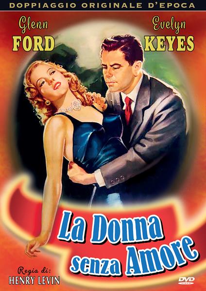 La donna senza amore (DVD) di Henry Levin - DVD