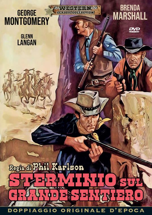 Sterminio sul grande sentiero (DVD) di Phil Karlson - DVD