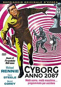 Cyborg 2087. Metà uomo, metà macchina: Programmato per uccidere (DVD)