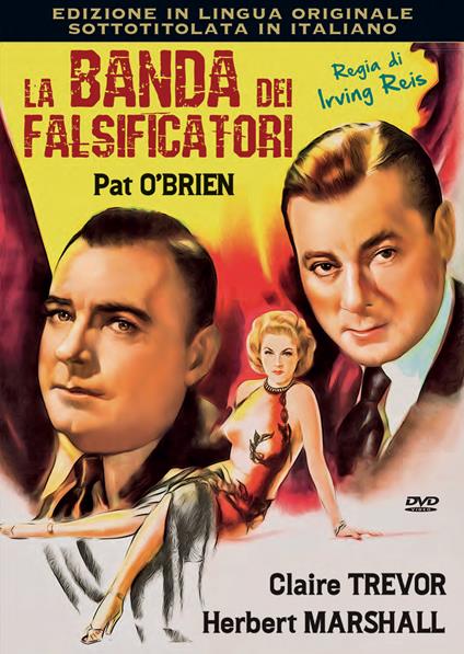 La banda dei falsificatori (DVD) di Irving Reis - DVD