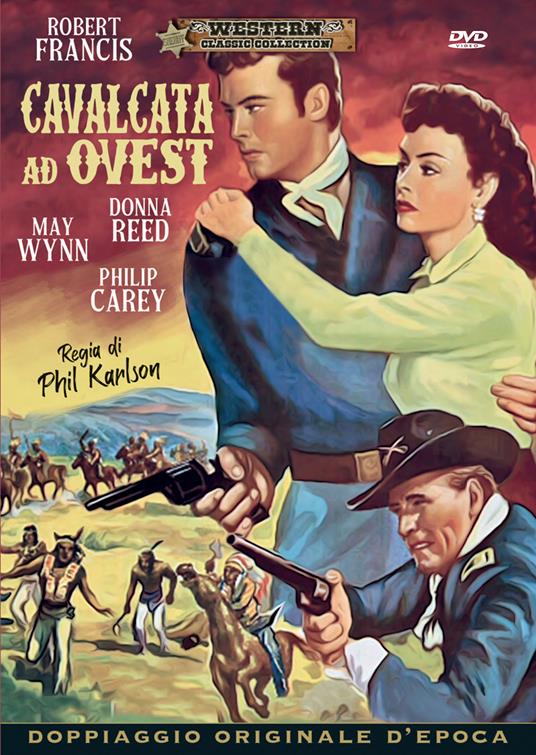Cavalcata ad ovest (DVD) di Phil Karlson - DVD
