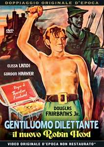 Film Gentiluomo dilettante, il nuovo Robin Hood (DVD) Thornton Freeland