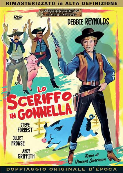 Lo sceriffo in gonnella (DVD) di Vincent Sherman - DVD