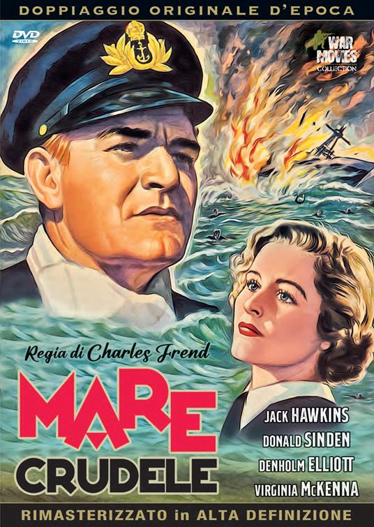 Mare crudele (DVD) di Charles Frend - DVD