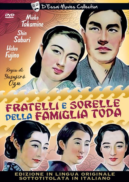 Fratelli e sorelle della famiglia Toda di Yasujiro Ozu - DVD