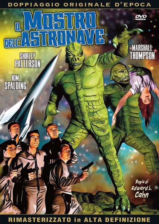 Il mostro dell'astronave (DVD) di Edward L. Cahn - DVD