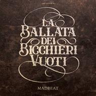 La Ballata dei Bicchieri Vuoti