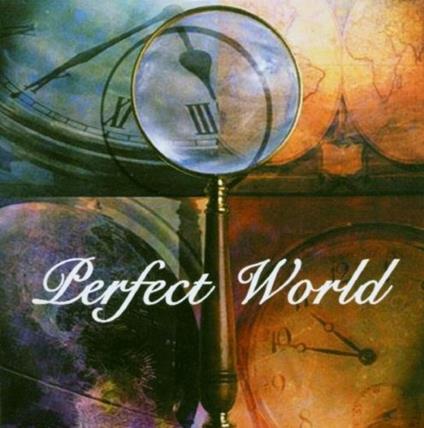Perfect World - CD Audio di Perfect World