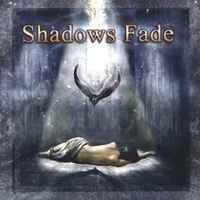 Shadows Fade - CD Audio di Shadows Fade