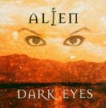 Dark Eyes - CD Audio di Alien