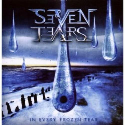 In Every Frozen Tear - CD Audio di Seven Tears