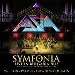 Symfonia. Live in Bulgaria 2013 - CD Audio + DVD di Asia