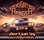 Don't Let Up - CD Audio + DVD di Night Ranger